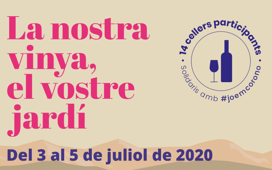 La DO Tarragona inaugura la temporada enoturística el primer cap de setmana de juliol amb  la  proposta ‘La nostra vinya, el vostre jardí’