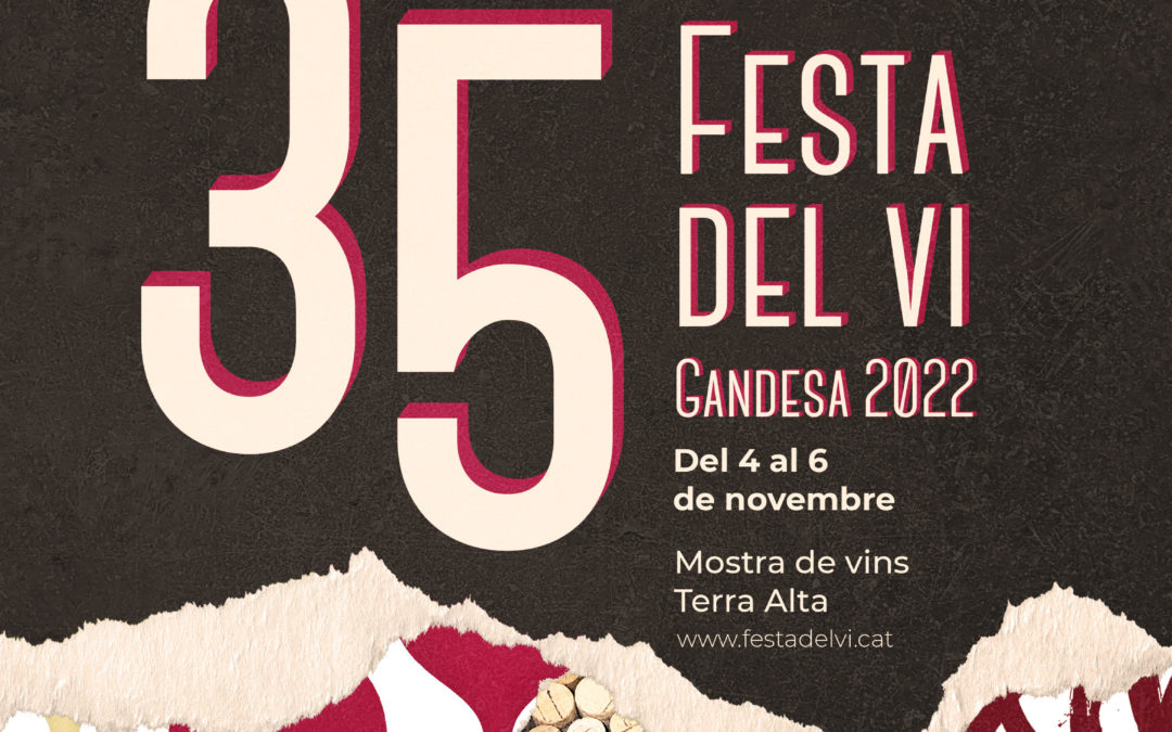 Gandesa celebra l’edició 35a Festa del Vi-Mostra de Vins de la Terra Alta