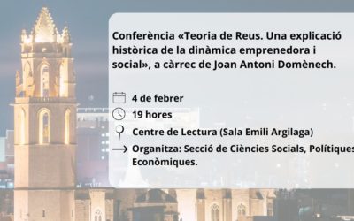 Conferència al Centre de Lectura: “Teoria de Reus”