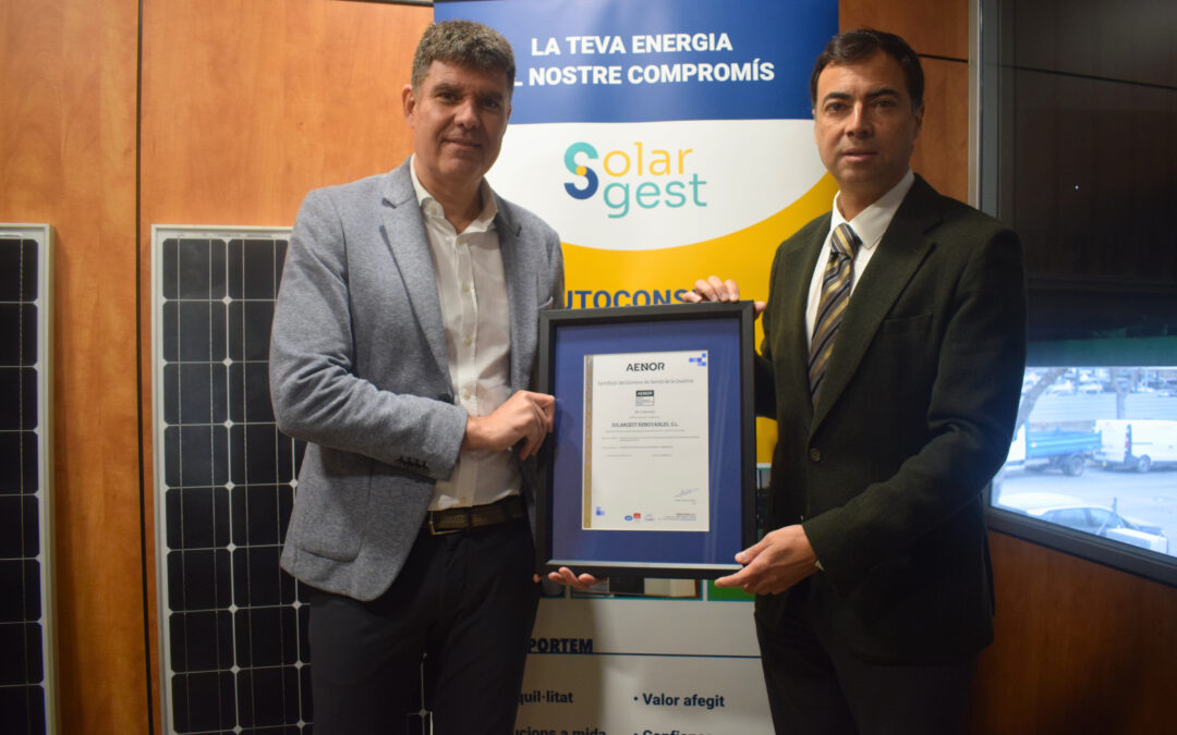 Solargest Renovables obté la certificació ISO 9001 d’AENOR